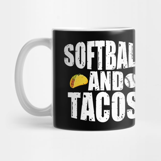 Softball And Tacos Funny Novelty by theperfectpresents